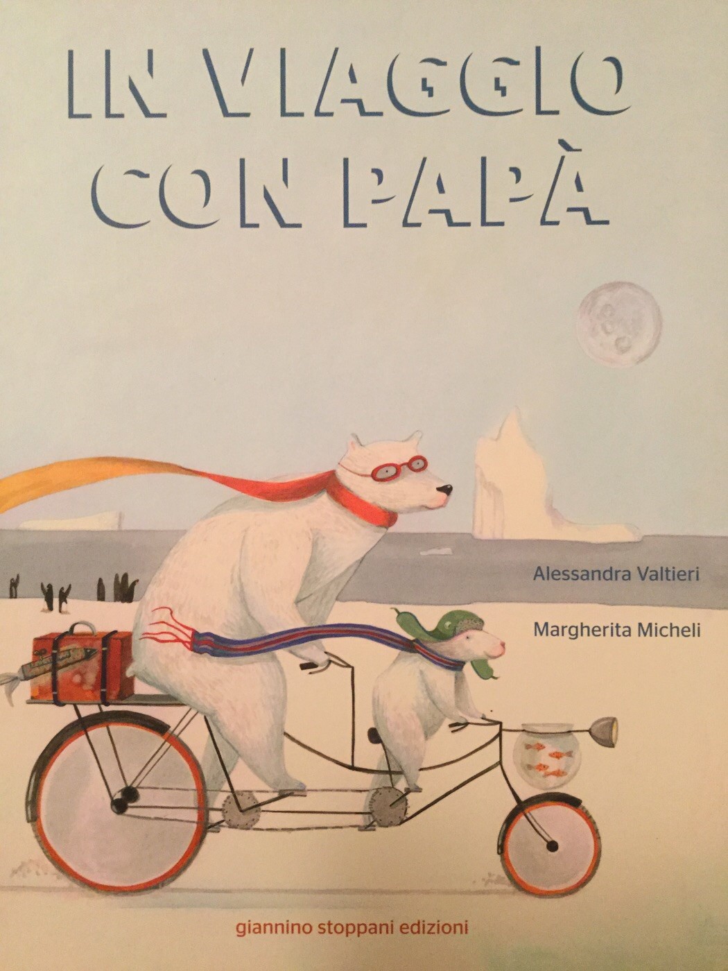 Viaggio Con Papà Istruzioni Per L Uso