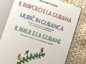 Il diavolo e la gubana | Chiara Carminati, Pia Valentinis | Sinnos - Galline Volanti
