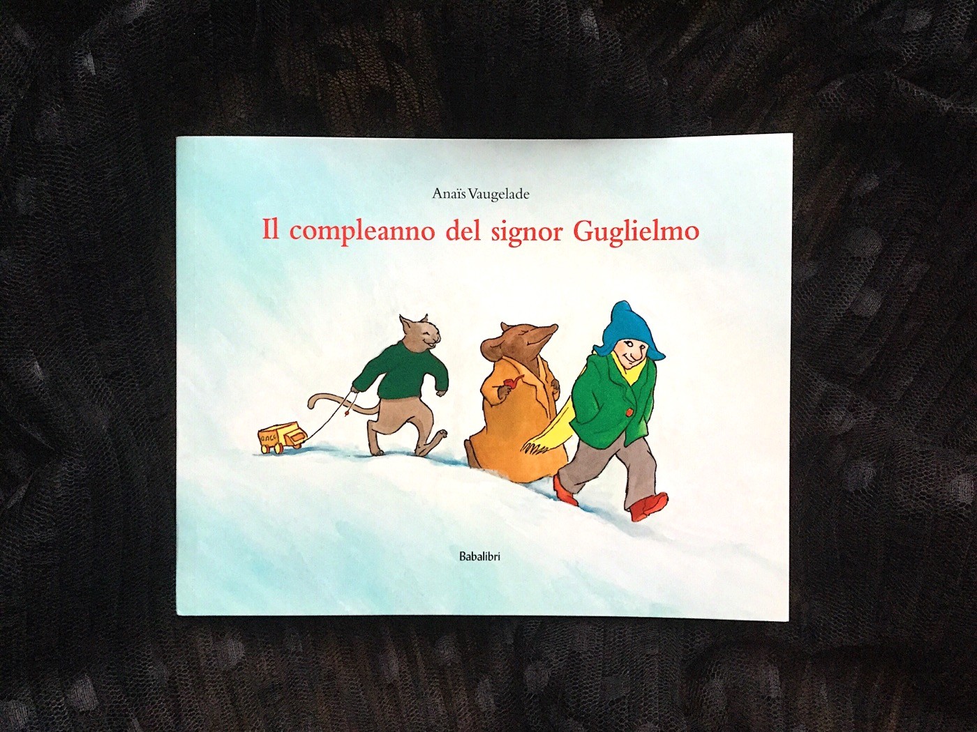 Compleanno-signor-guglielmo-Anais-Vaugelade-Babalibri-Galline-Volanti