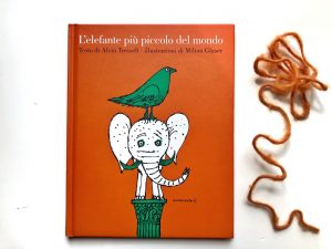 elefante-più-piccolo-mondo-alvin-tresselt-milton-glaser-orecchio-acerbo