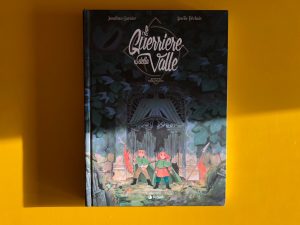 Guerriere-valle-jonathan-garnier-amélie-fléchais-tunue-galline-volanti-copertina